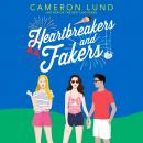 Heartbreakers and Fakers Audiobook