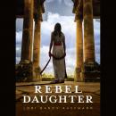Rebel Daughter Audiobook