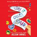 Say It Out Loud Audiobook