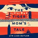 The Tiger Mom's Tale Audiobook