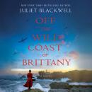 Off the Wild Coast of Brittany Audiobook