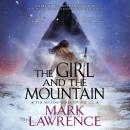 Girl and the Mountain, Mark Lawrence