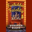 Furbidden Fatality Audiobook