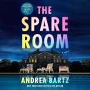 The Spare Room: A Novel