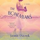 The Bohemians: A Novel Audiobook