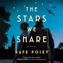 The Stars We Share: A Novel Audiobook
