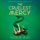 The Cruelest Mercy Audiobook