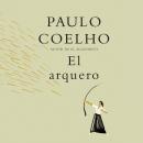 [Spanish] - El arquero Audiobook