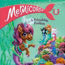 Mermicorns #2: A Friendship Problem Audiobook