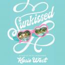 Sunkissed, Kasie West
