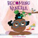 Becoming Vanessa Audiobook