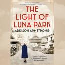 Light of Luna Park, Addison Armstrong