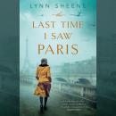 Last Time I Saw Paris, Lynn Sheene