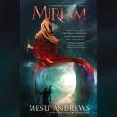 Miriam: A Treasures of the Nile Novel Audiobook