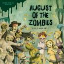 August of the Zombies Audiobook