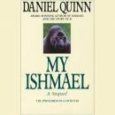 My Ishmael, Daniel Quinn