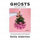 Ghosts: A novel, Dolly Alderton