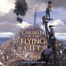 Children of the Flying City Audiobook