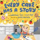 Every Cake Has a Story Audiobook