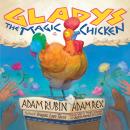 Gladys the Magic Chicken Audiobook