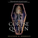 The Corpse Queen Audiobook