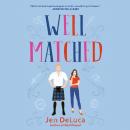 Well Matched Audiobook