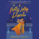 A Holly Jolly Diwali Audiobook