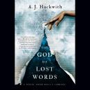 The God of Lost Words Audiobook