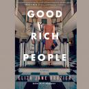 Good Rich People Audiobook