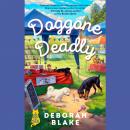 Doggone Deadly Audiobook