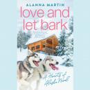 Love and Let Bark Audiobook