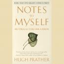Notes to Myself: My Struggle to Become a Person Audiobook