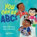 You Can Be ABCs Audiobook