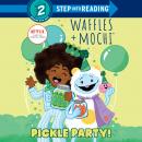 Pickle Party! (Waffles + Mochi) Audiobook