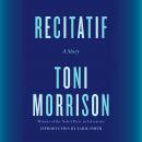 Recitatif: A Story, Toni Morrison