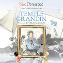 She Persisted: Temple Grandin Audiobook