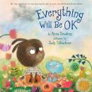Everything Will Be OK Audiobook