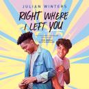 Right Where I Left You Audiobook