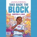 Take Back the Block Audiobook