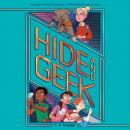 Hide and Geek Audiobook
