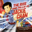 The Rise (and Falls) of Jackie Chan Audiobook