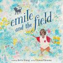 Emile and the Field Audiobook