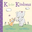 K Is for Kindness Audiobook