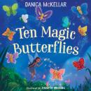 Ten Magic Butterflies Audiobook