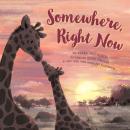 Somewhere, Right Now Audiobook