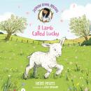 Jasmine Green Rescues: A Lamb Called Lucky, Helen Peters