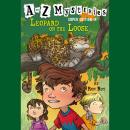 A to Z Mysteries Super Edition #14: Leopard on the Loose Audiobook