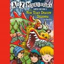 A to Z Mysteries Super Edition #5: The New Year Dragon Dilemma Audiobook