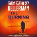 The Burning: A Novel