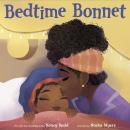 Bedtime Bonnet Audiobook